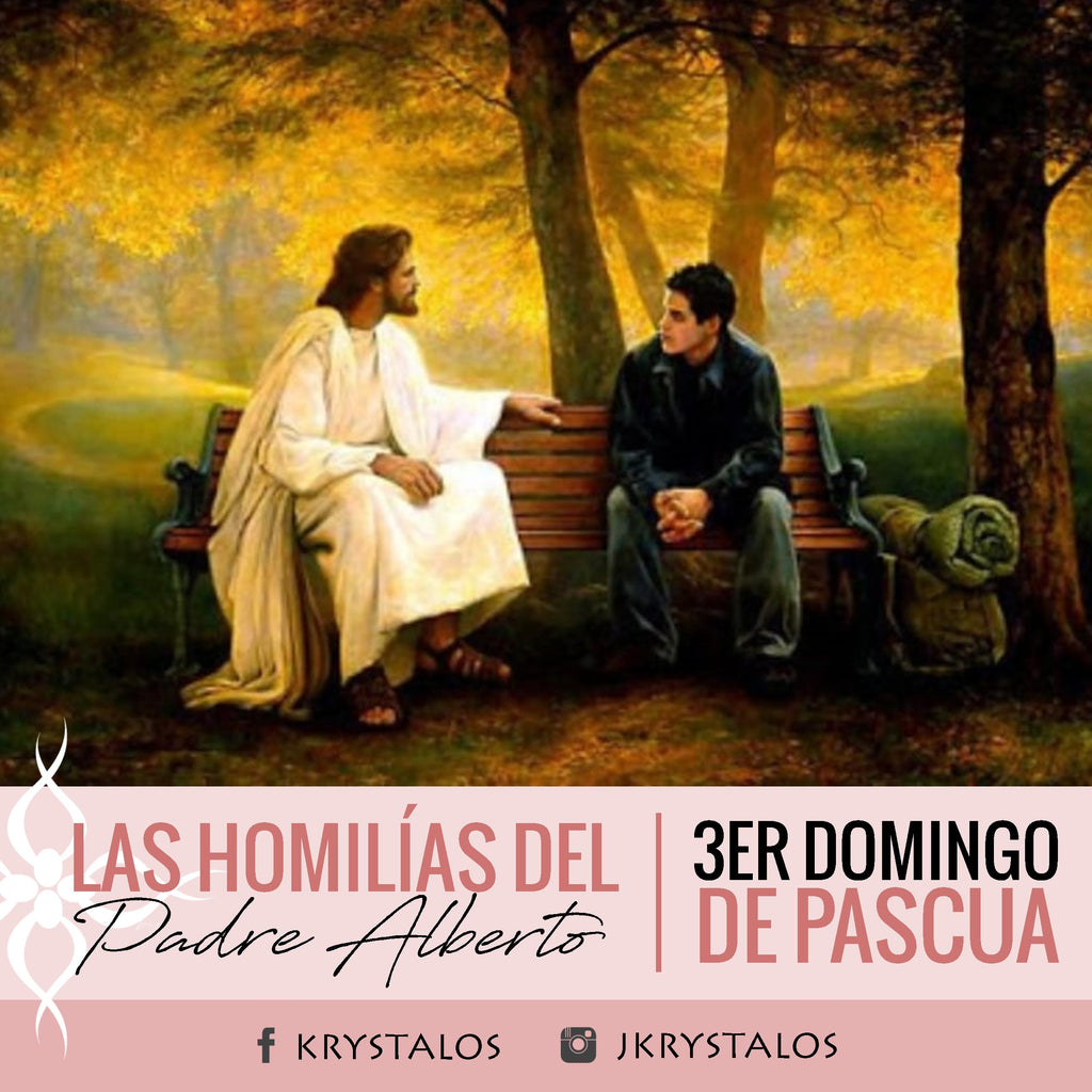 ¿Conocemos sobre Cristo Resucitado o conocemos a Cristo Resucitado? - Las Homilías del Padre Alberto